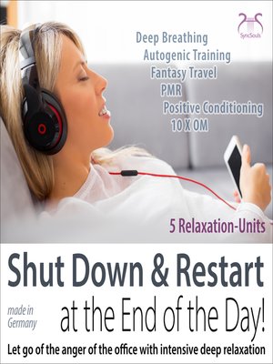 cover image of Shutdown & Restart at the End of the Day! Let Go of the Anger of the Office with Intensive Deep Relaxation